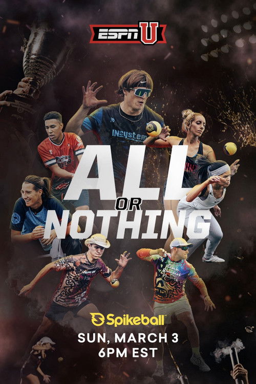 All or Nothing: Spikeball 2023 Spikeball Tour Series Championship (2024) poster