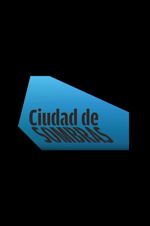 Ciudad de sombras (2010) poster