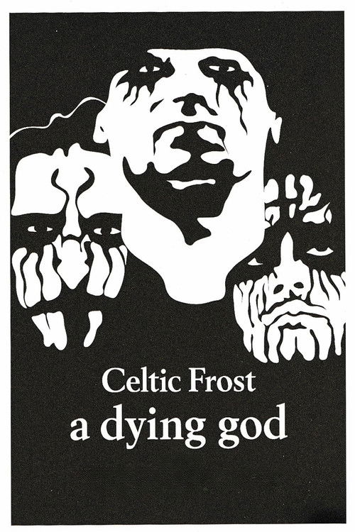 Celtic Frost - A Dying God (2008) poster