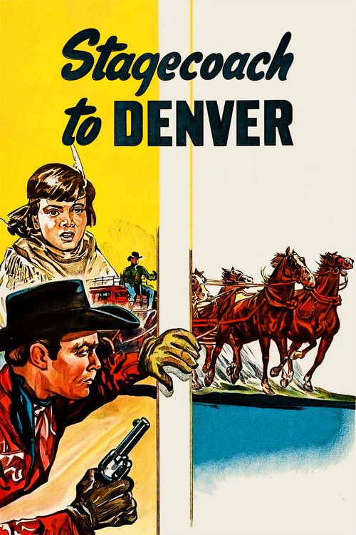Stagecoach to Denver (1946) poster