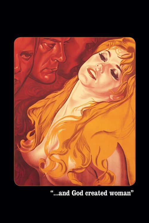 ...Ve Tanrı Kadını Yarattı (1956) poster