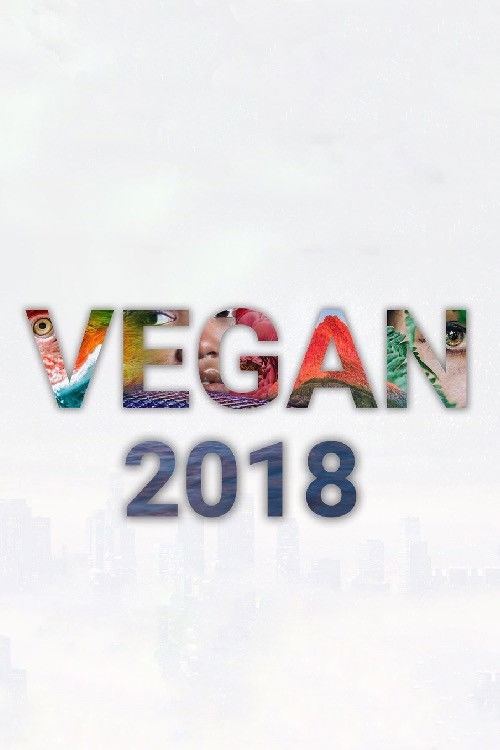 Vegan 2018 (2018) poster