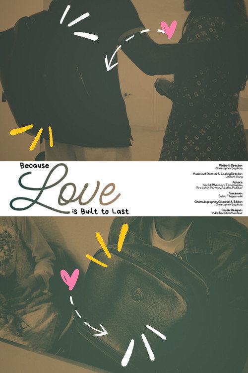 Because Love is Built to Last (2025) poster