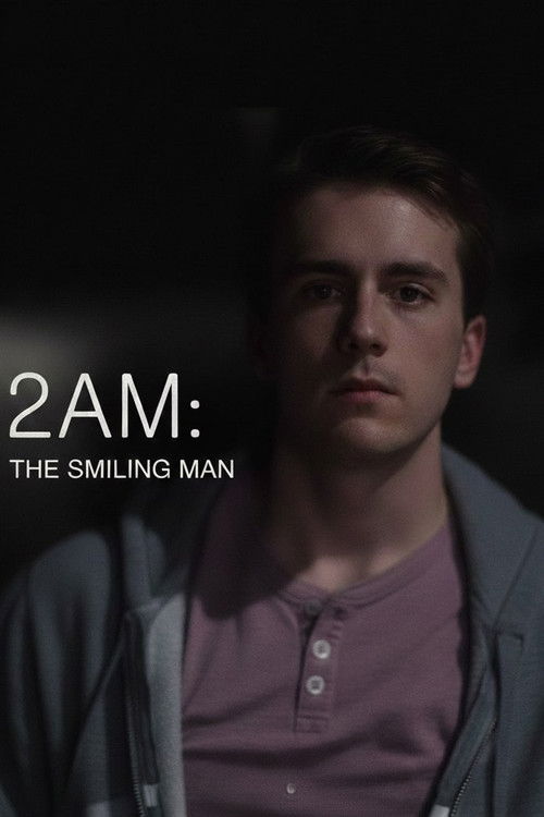 2AM: The Smiling Man (2013) poster