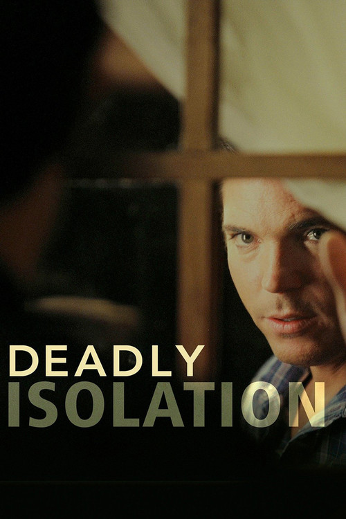 Deadly Isolation (2005) poster