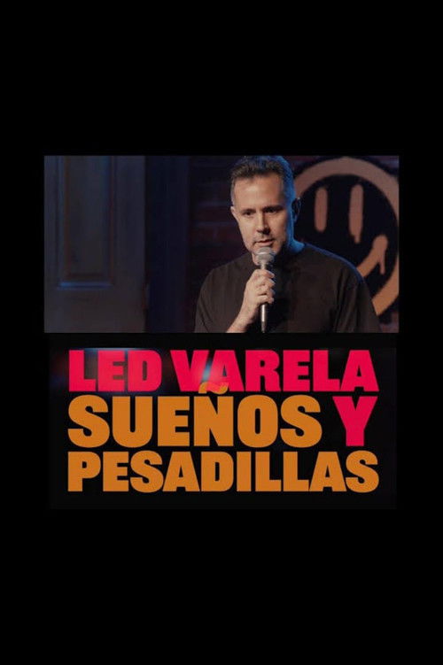 Sueños y Pesadillas- Led Varela (2023) poster