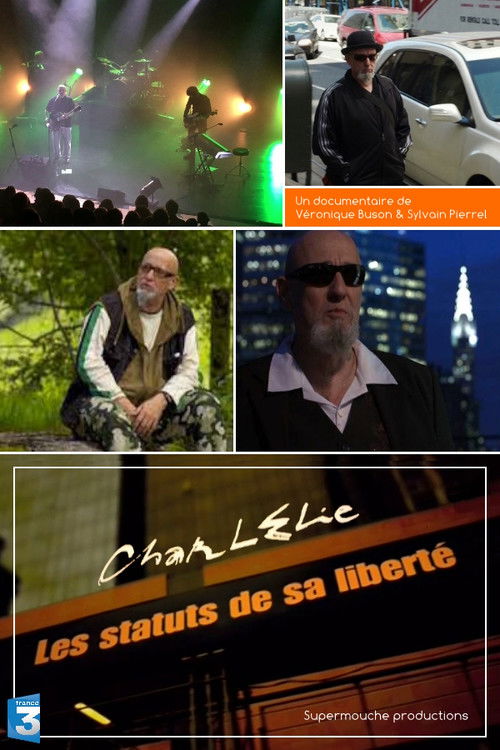 Charlélie - Les Statuts de sa Liberté (2011) poster