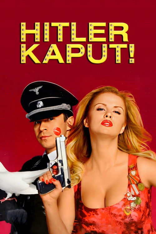 Гитлер Капут! (2008) poster