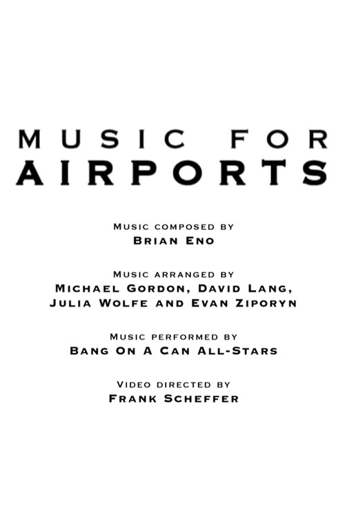 Music for Airports (1999) poster