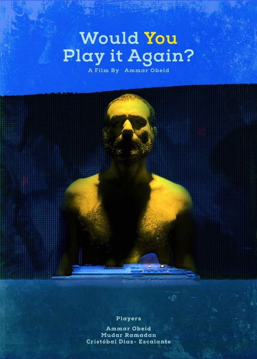 Would you play it again? (2022) poster