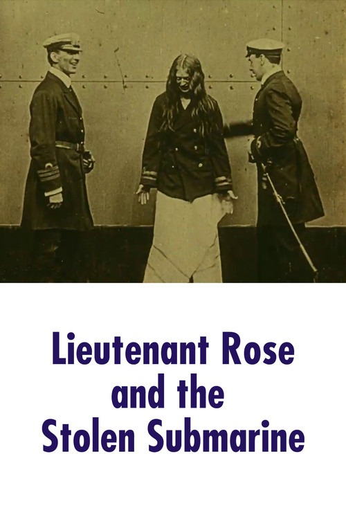 Lieutenant Rose and the Stolen Submarine (1910) poster