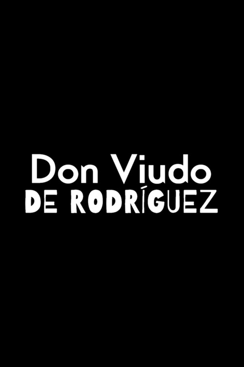 Don Viudo de Rodríguez (1935) poster