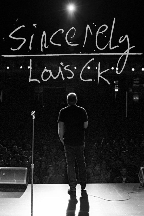 Sincerely Louis C.K. (2020) poster