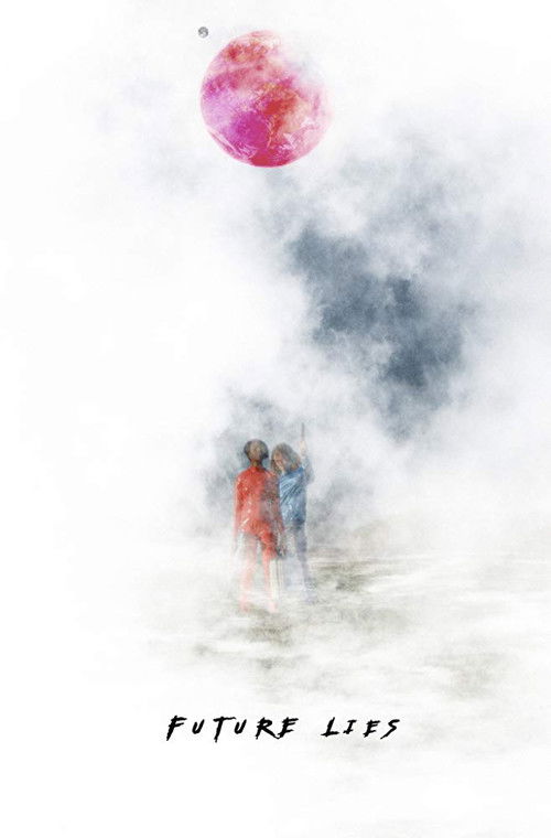 Future Lies (2019) poster