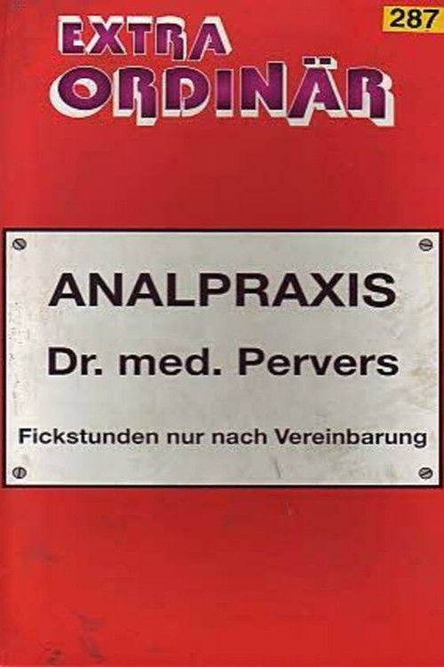Analpraxis Dr. med. Pervers (1993) poster
