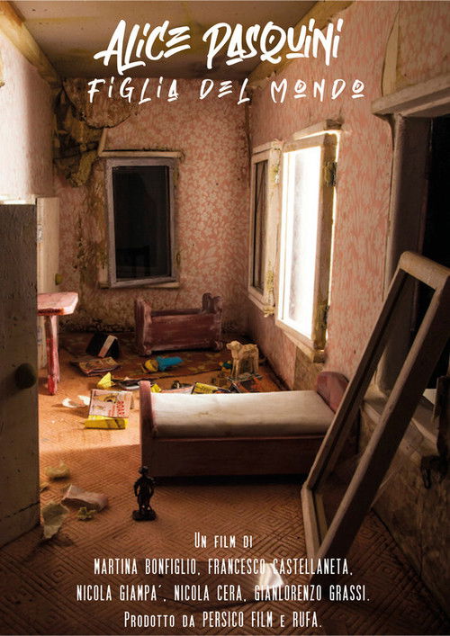 Alice Pasquini - Figlia del mondo (2019) poster