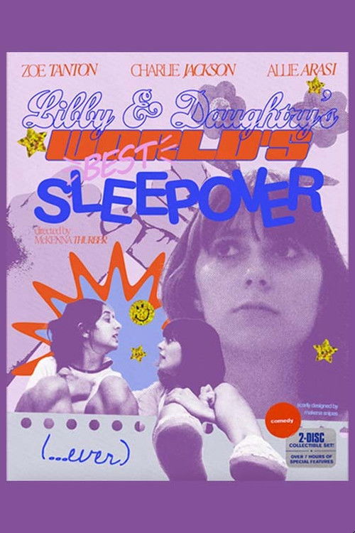 Libby and Daughtry's World's Best Sleepover Ever poster