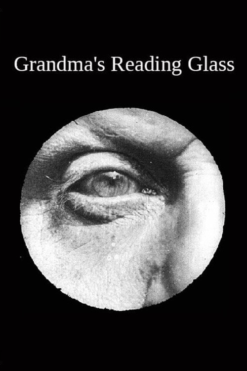 Grandma's Reading Glass (1900) poster