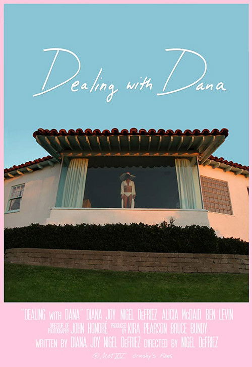 Dealing with Dana (2015) poster