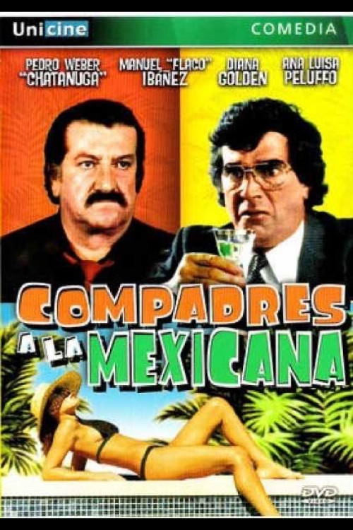Compadres a la Mexicana (1990) poster