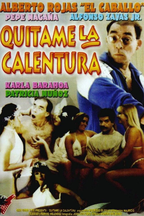 Quítenme la calentura (1994) poster