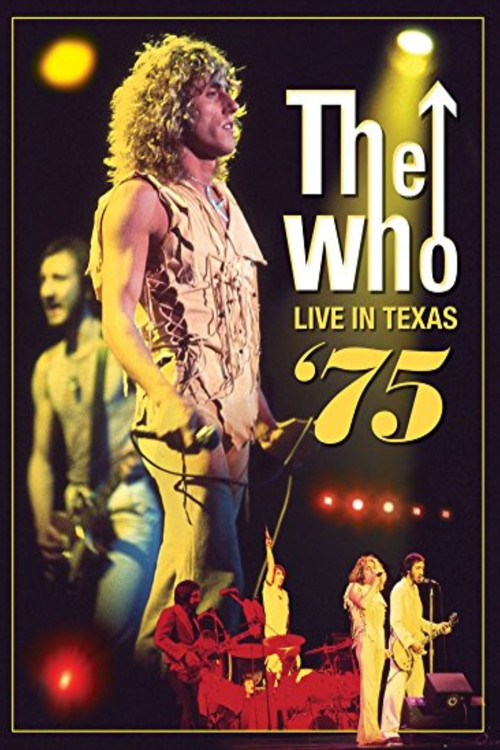 The Who: Live in Texas '75 (2012) poster