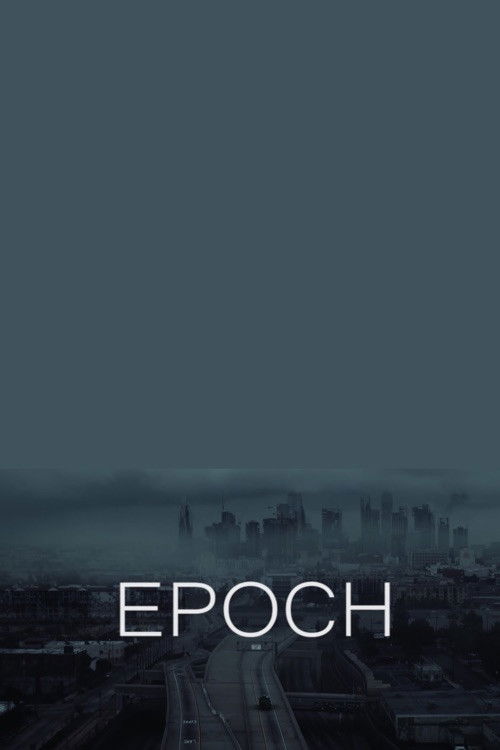 EPOCH (2018) poster