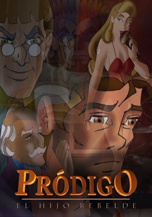 Prodigo el Hijo Rebelde (2004) poster