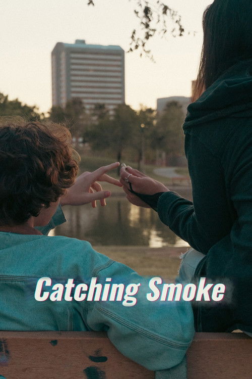 Catching Smoke (2023) poster