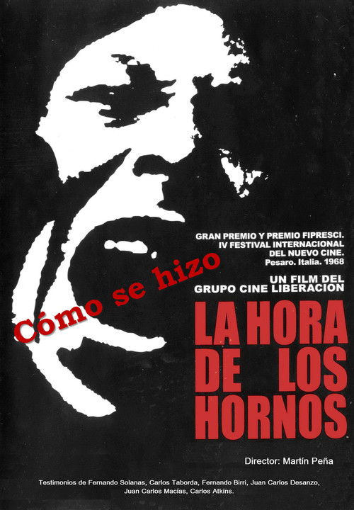 Cómo se hizo "La hora de los hornos" (2007) poster