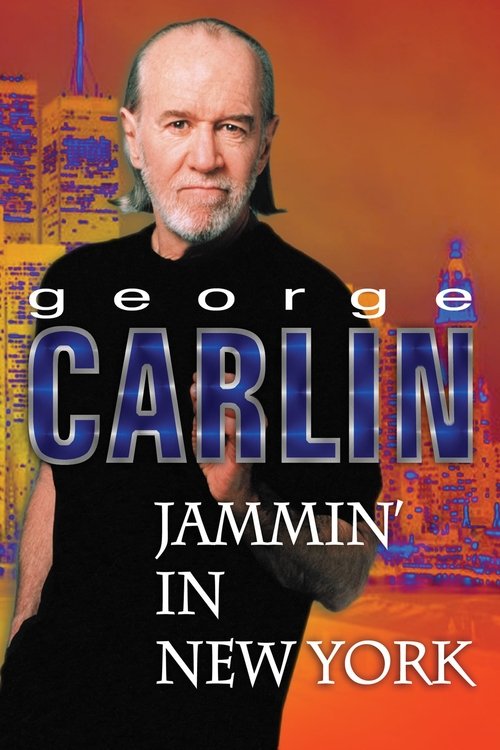 George Carlin: Jammin' in New York (1992) poster