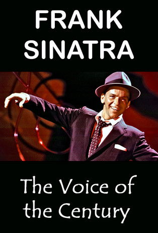 Frank Sinatra: The Voice of the Century (1998) poster