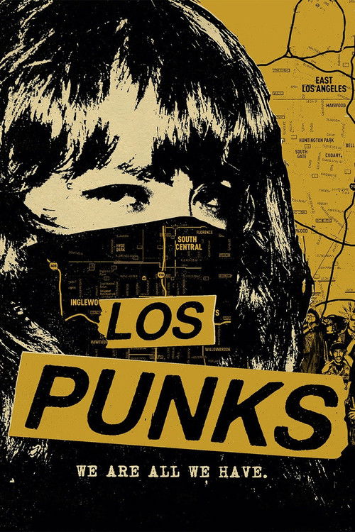 Los Punks: We Are All We Have (2016) poster
