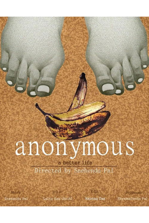 Anonymous (a better life) (2020) poster