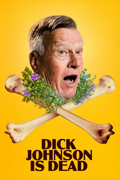 Dick Johnson öldü (2020) poster