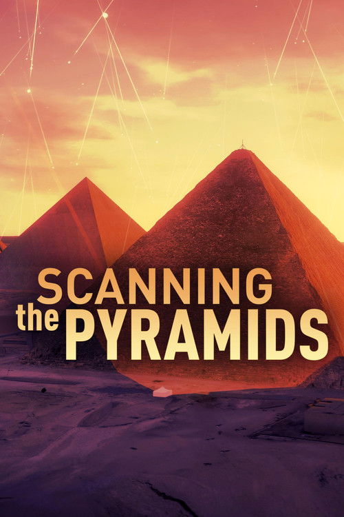 Scanning The Pyramids (2018) poster