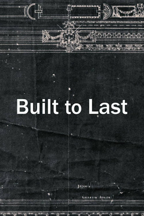 Built to Last (2018) poster
