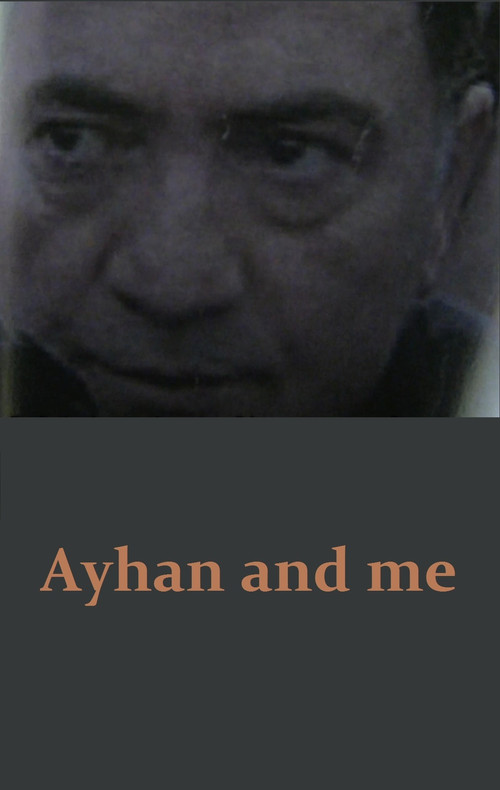 Ayhan ve ben (2016) poster