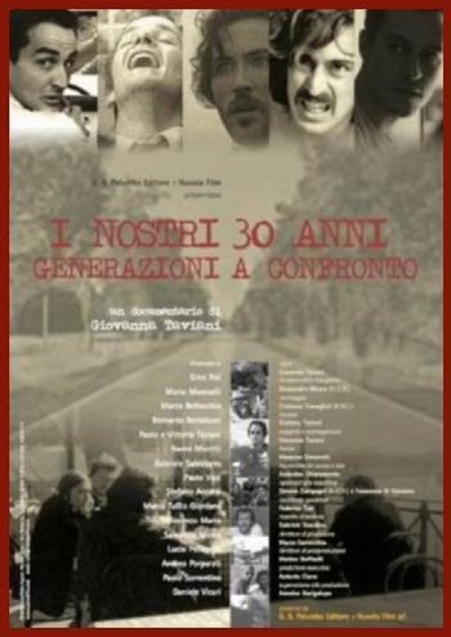 I nostri trent'anni - Generazioni a confronto (2004) poster