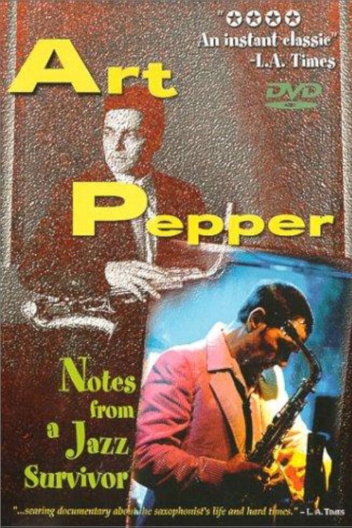 Art Pepper: Notes from a Jazz Survivor (1982) poster