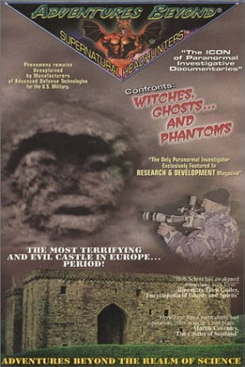 Adventures Beyond: Witches Ghosts & Phantoms (1998) poster