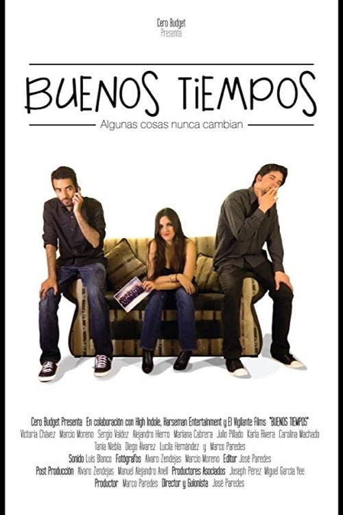 Buenos tiempos (2013) poster