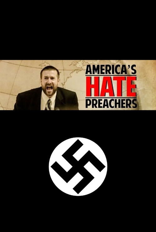 America's Hate Preachers (2016) poster