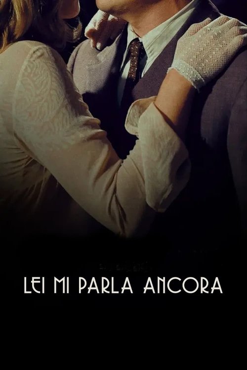 Lei mi parla ancora (2021) poster