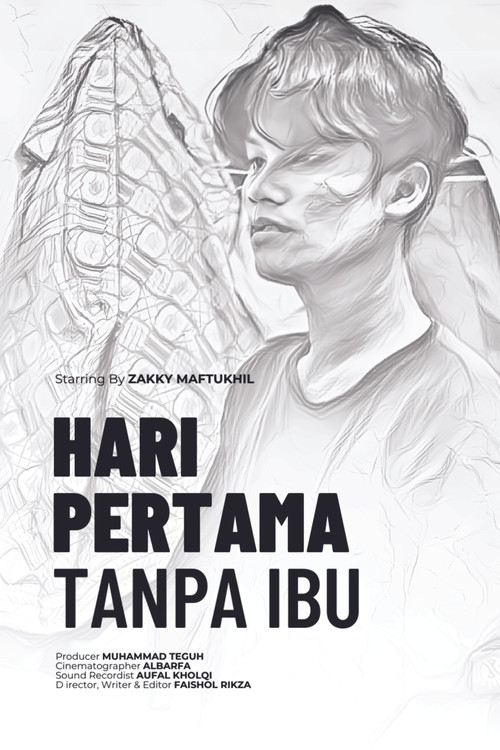 Hari Pertama Tanpa Ibu (2022) poster