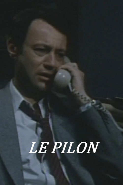 Le pilon (1981) poster