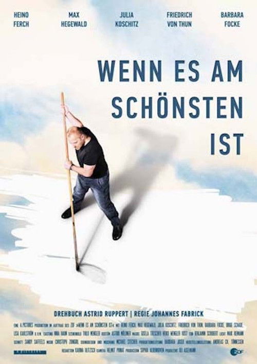 Wenn es am schönsten ist (2013) poster