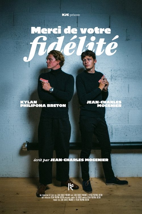 Merci de votre fidélité (2025) poster