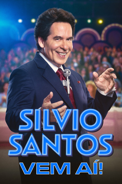 Silvio Santos Vem Aí (2025) poster