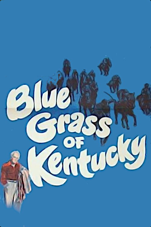 Blue Grass of Kentucky (1950) poster